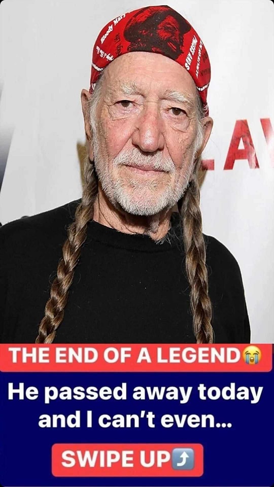 Sad news about Willie Nelson